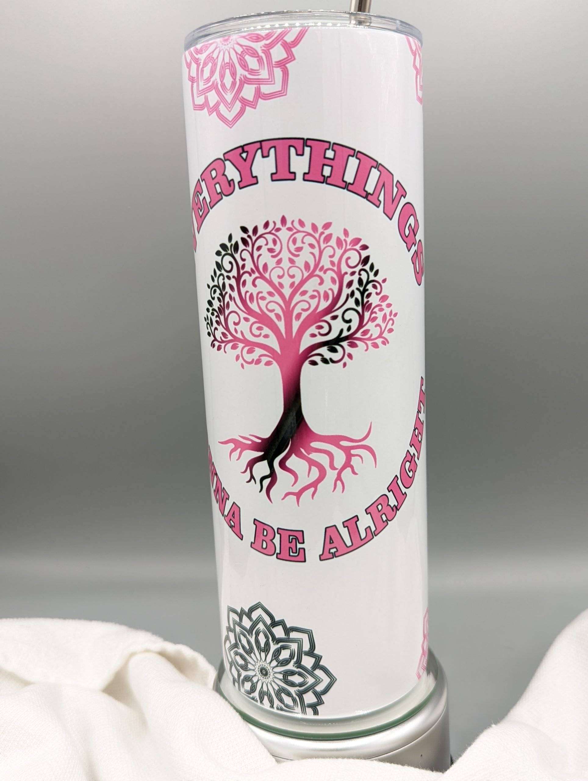 Everythings Going To Be Alright Tumbler - Image 3